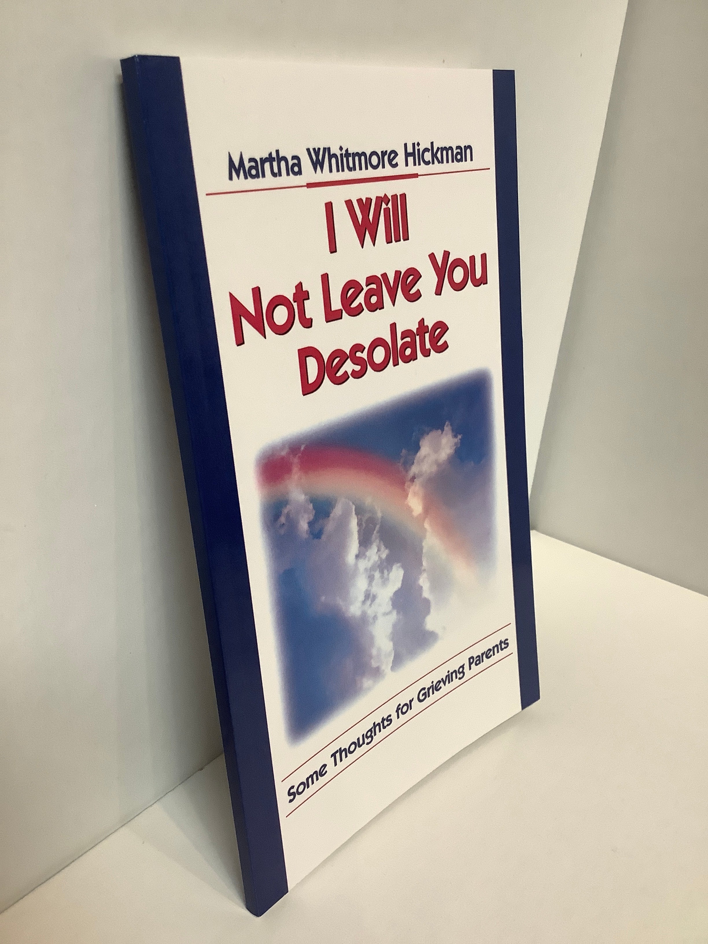 Book/I Will Not Leave You Desolate