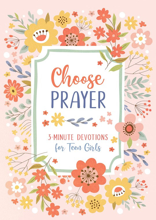 Book-Choose Prayer-3 Minute Devotions for Teen Girls