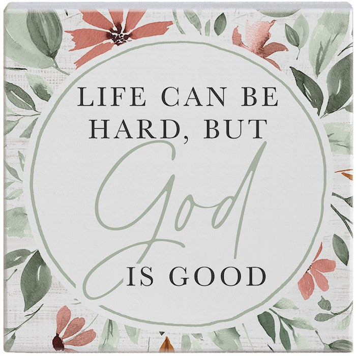 Block-Life Can Be Hard But God Is Good-GAB1257