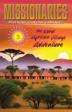Book-Missionaries 3-The Rural African Adventure