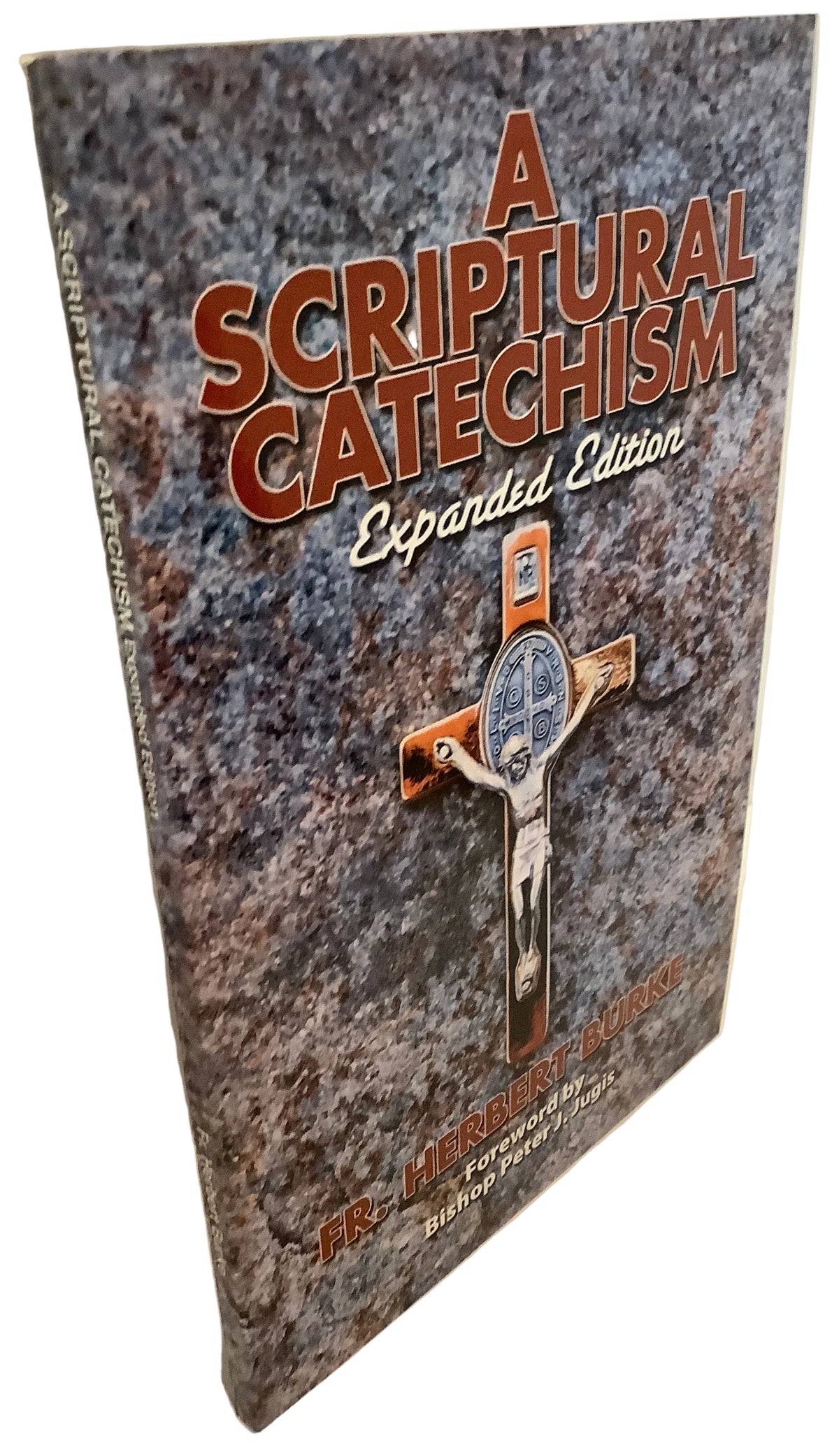 Book-A Scriptural Catechism