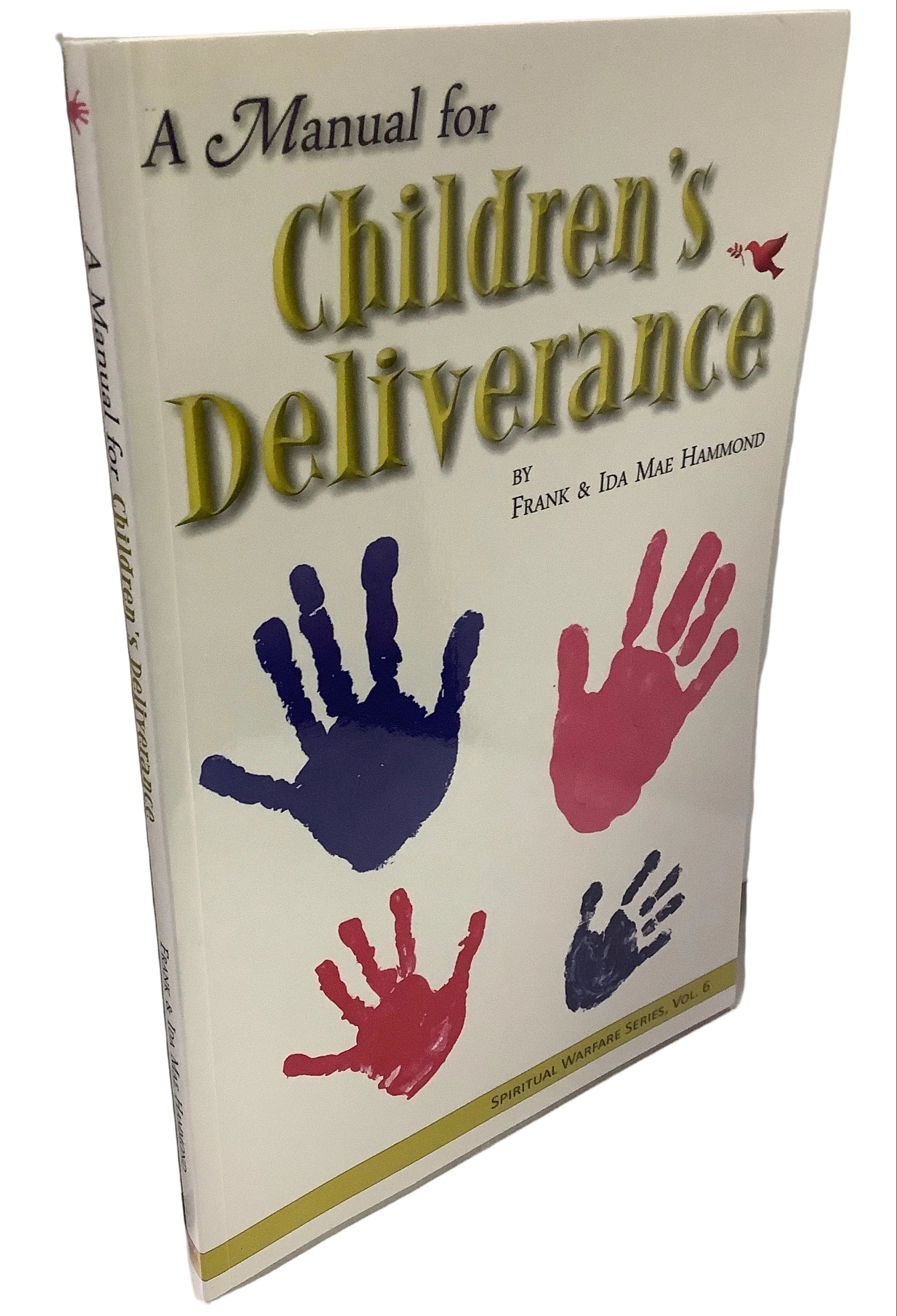 Book/Manual/Children's Deliverance-Hammond *OGUY*