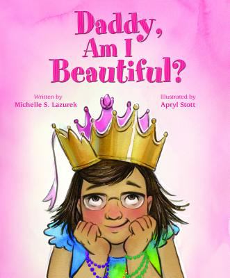 Book/Daddy am I beautiful?