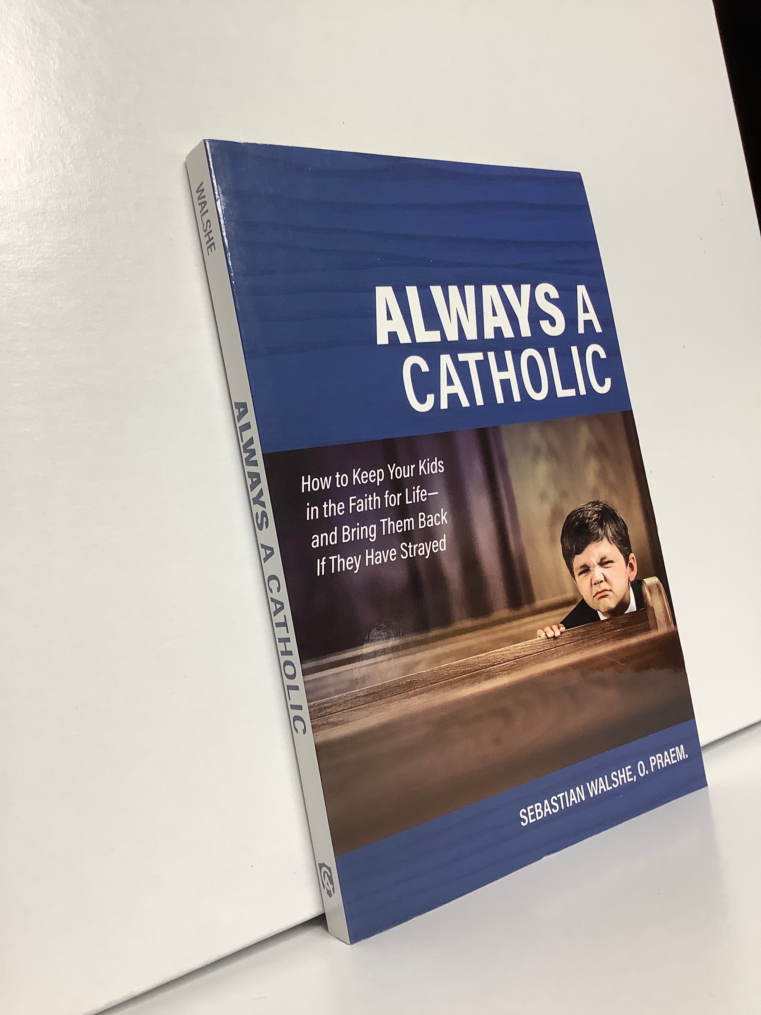 Book/Always A Catholic-Walshe, Saba