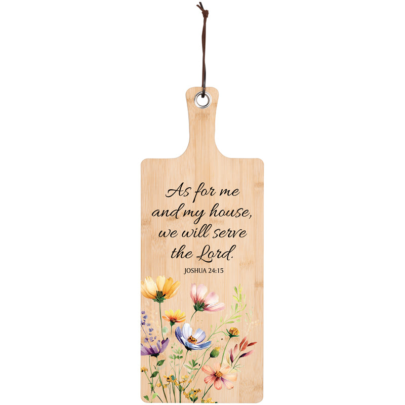 Serving Board-Jos 24:15-As For Me And My House
