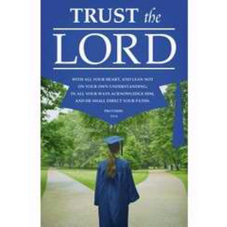 Bulletin/Graduation/Trust the LORD
