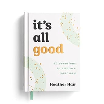 Book-It's All Good-90 Day Devotions