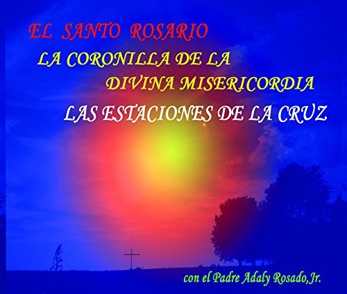 CD/El Santo Rosario/Divina Mise