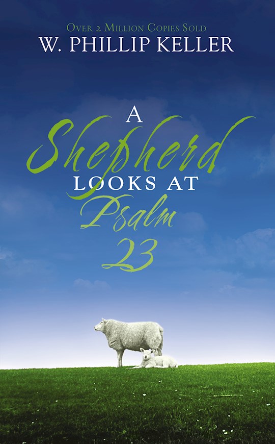 Book-A Shepherd Looks At Psalm 23