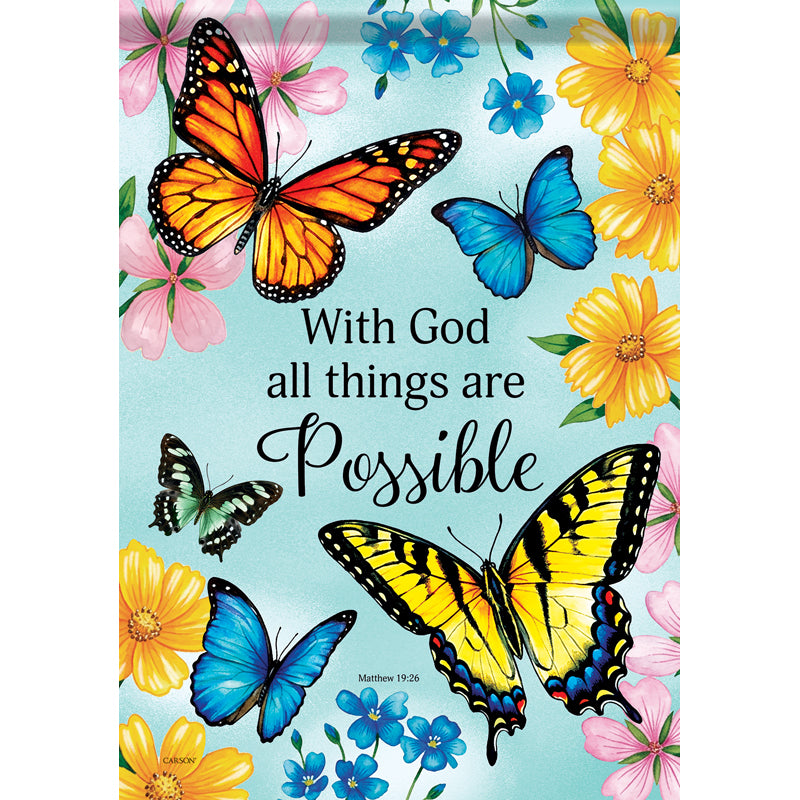 Garden Flag-Mat 19:26-All Things Possible-Butterflies-18"