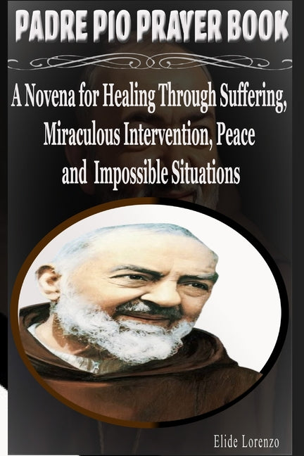 Book-Prayer-Padre Pio-Healing Through Suffering