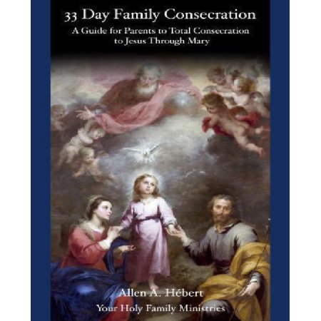 Book/Catholic/33DayFamily Conse-JJ101520