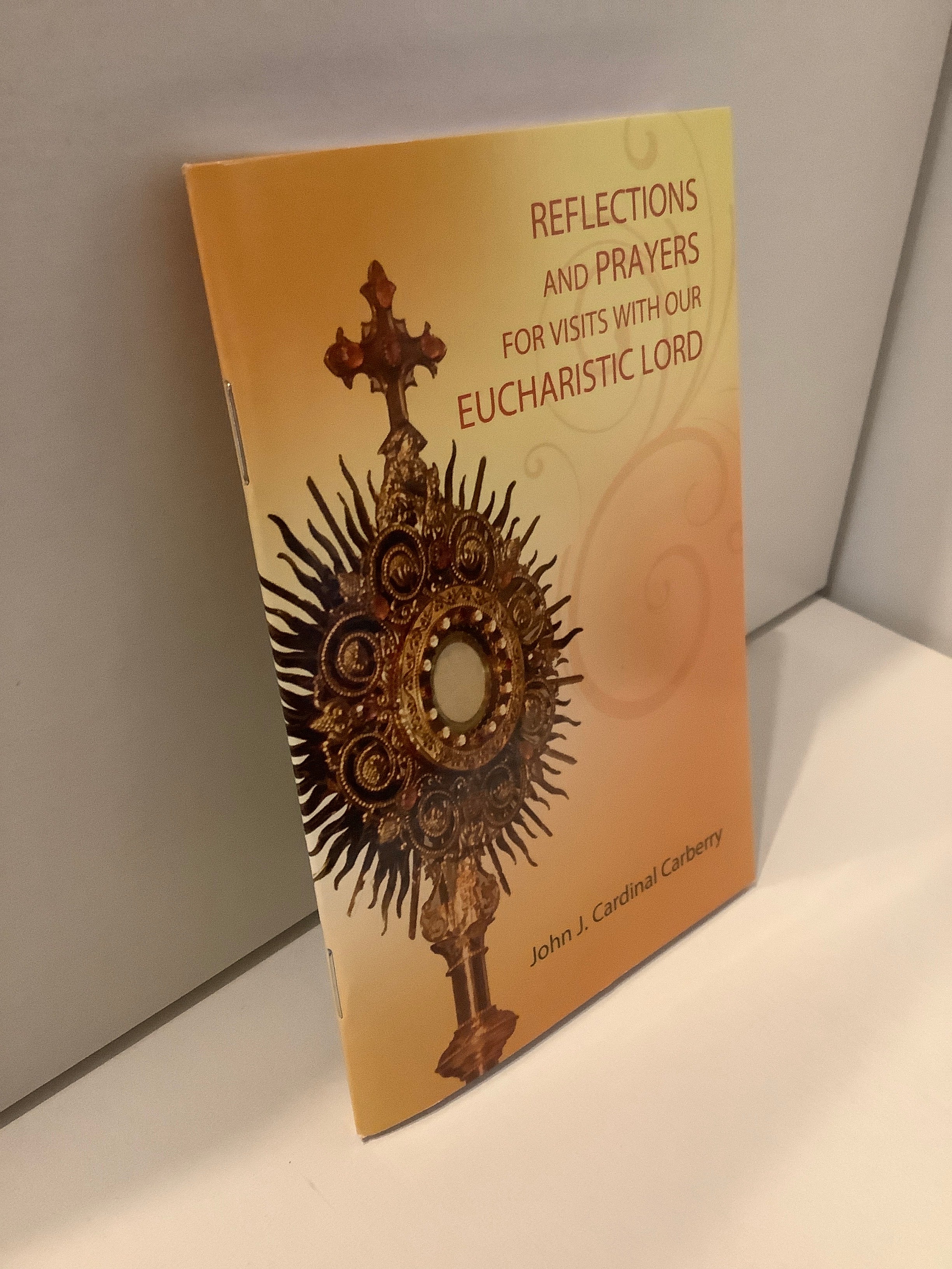 Booklet-Reflections & Prayers For Visits For Our Eucharistic Lord