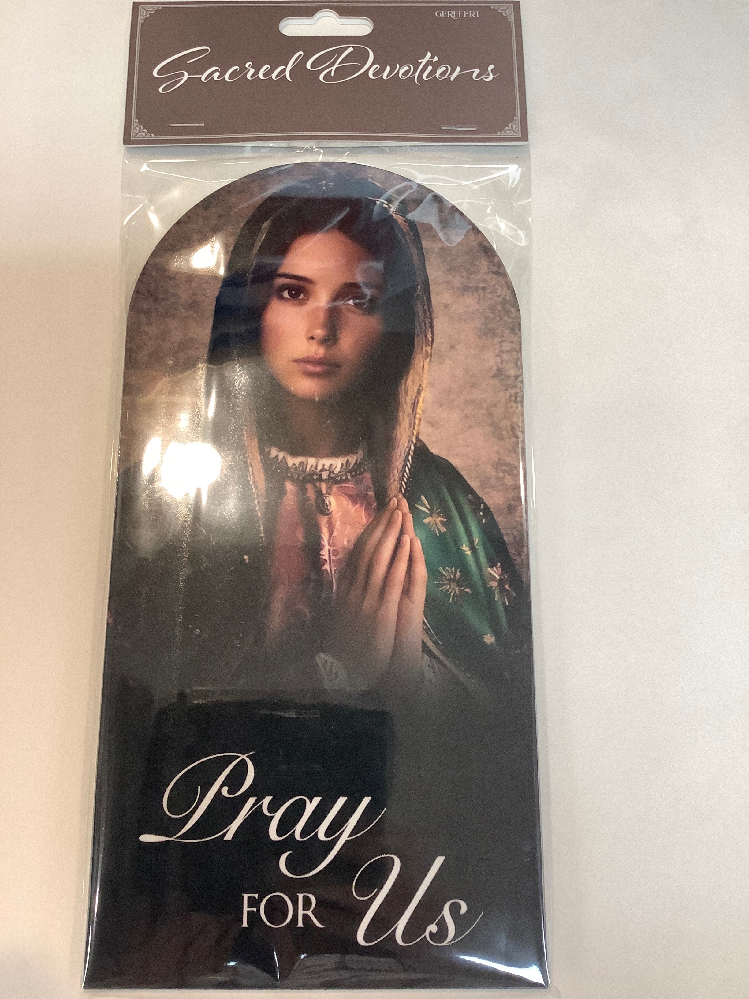 Plaque-Pray For Us- Our Lady of Guadalupe