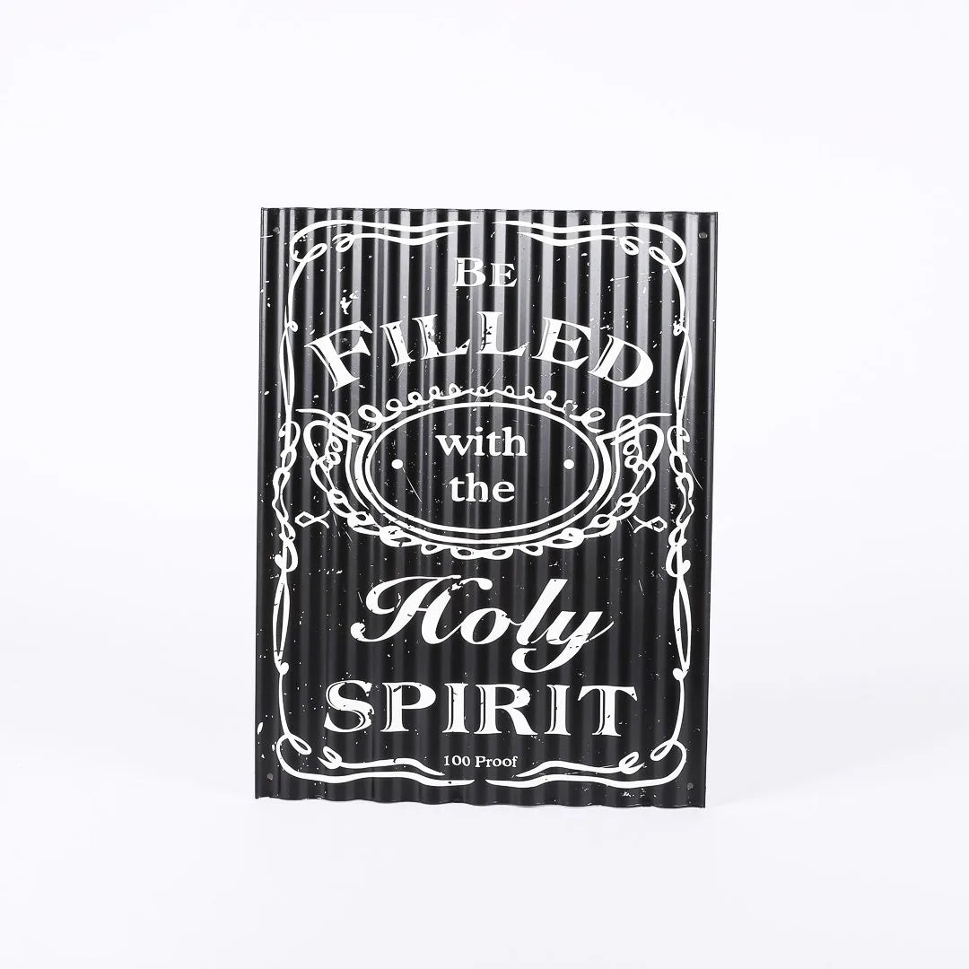 Sign – Be Filled With The Holy Spirit – Metal