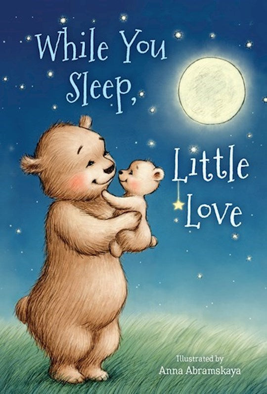 Book-While You Sleep, Little One-Soft Padded