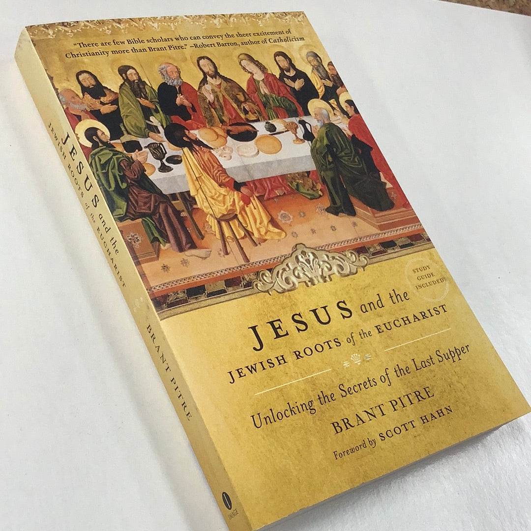 Book/Jesus And The Jewish Roots of the Eucharist