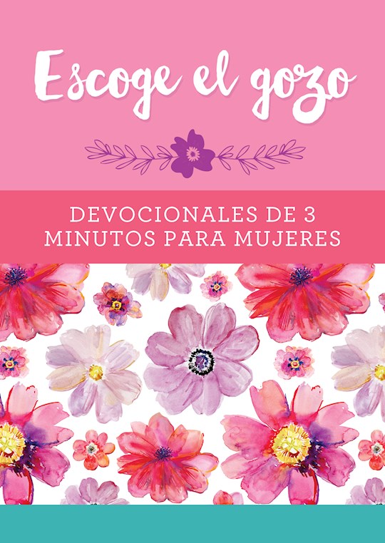 Book-Spanish-Escoge El Gozo-Devocionales De 3 Minutos Para Mujeres