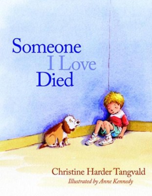 Book-Someone I Loved Died-Tangvald