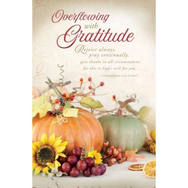 Bulletin-Thanksgiving-Overflowing With Gratitude