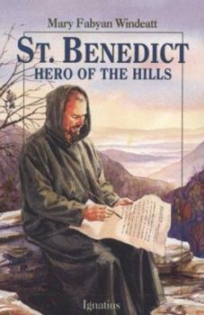 Book-Saint Benedict-Hero of the Hills