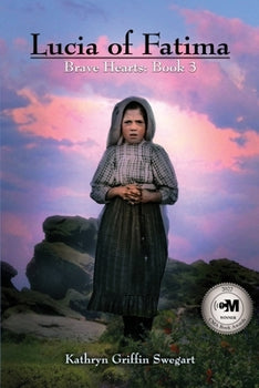 Book-Lucia of Fatima-Brave Hearts-Book 3