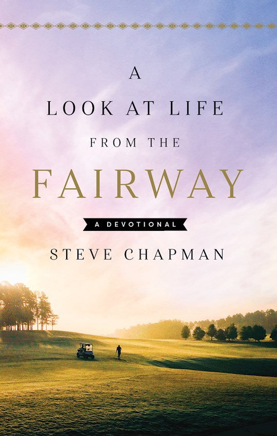 Book-Devotional-A Look At Life From Fairway