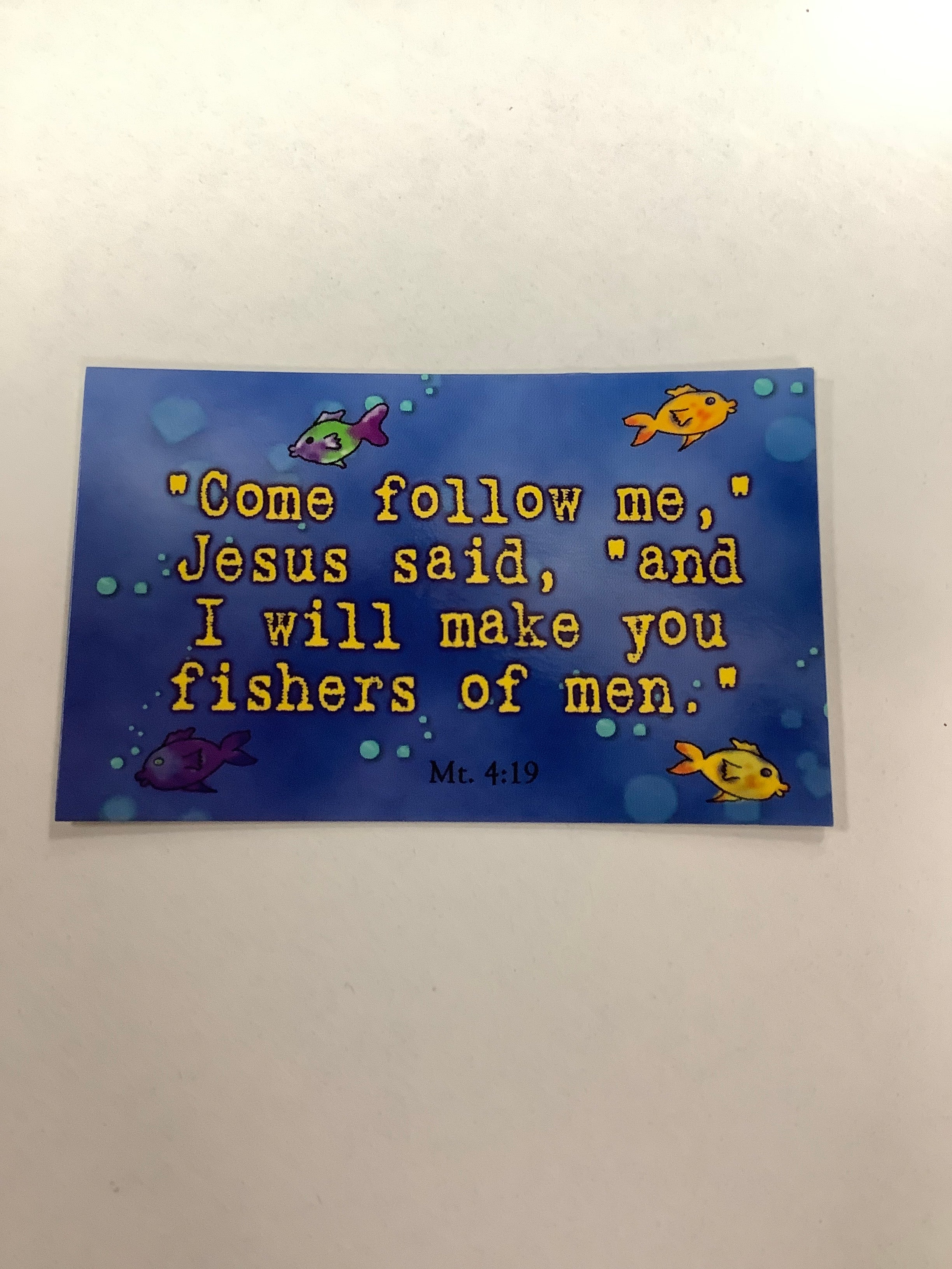 BM-pass it on-Come follow Me-Mt 4:19