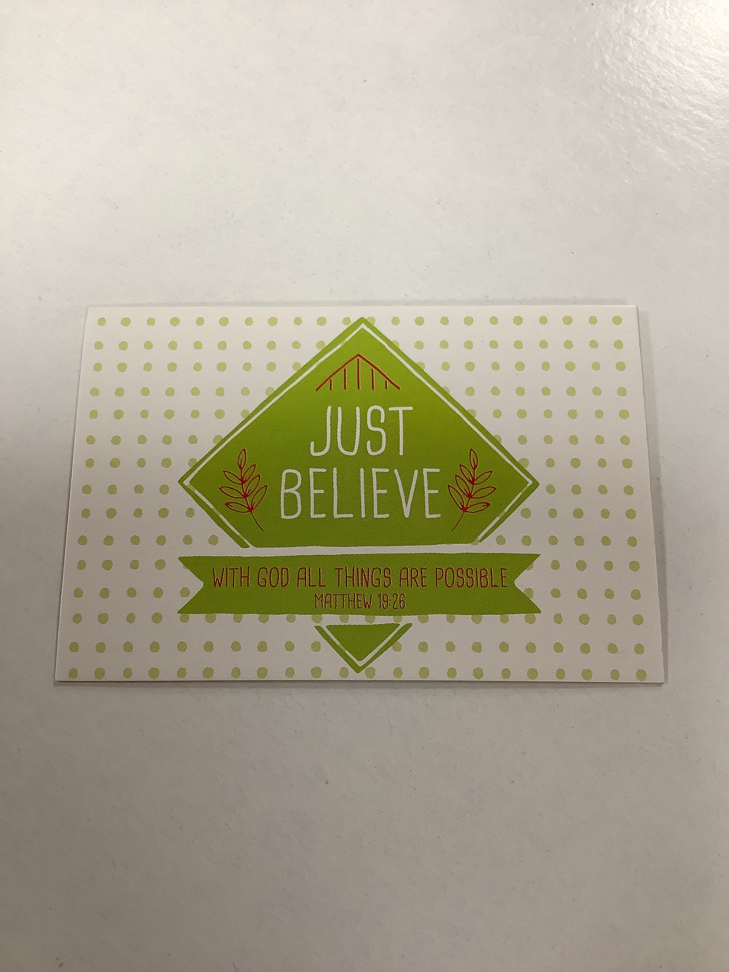 BM-pass it on-Just Believe-Matt 19:26