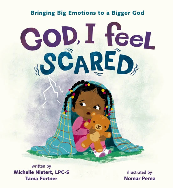 Book-God I Feel Scared-Big Emotions-Bigger God