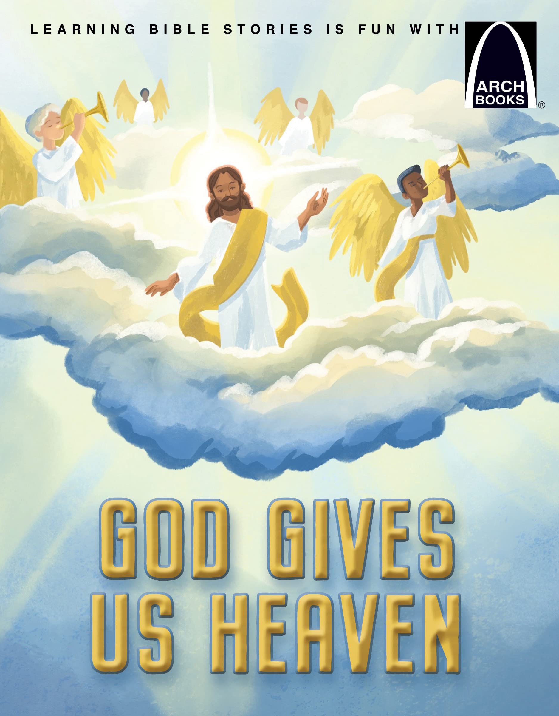 Book-God Gives Us Heaven-Arch Books