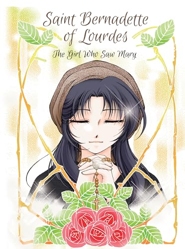 Book-Saint Bernadette of Lourdes-The Girl Who Saw Mary
