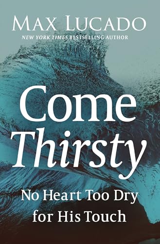 Book-Come Thirsty-No Heart Too Dry