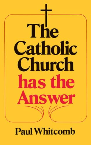 Booklet/Catholic Church Has Answer