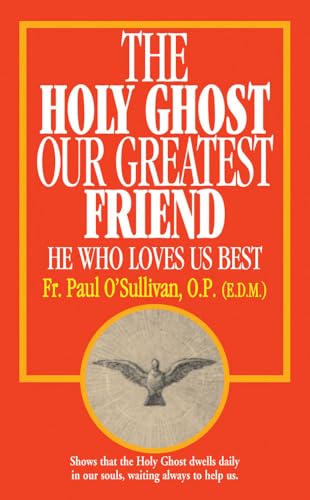 Booklet/The Holy Ghost Our Greatest Friend