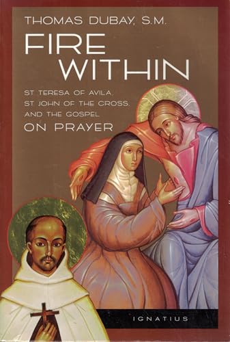Book-Fire Within-St Teresa Of Avila-St John Of The Cross