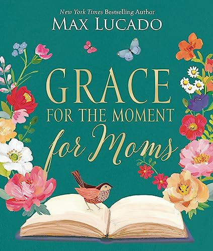 Book-Devotional-Grace For The Moment For Mom-Max Lucado