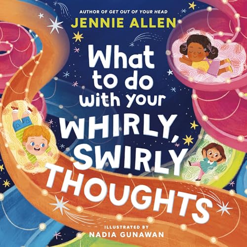 Book-What To Do With Your Whirly Swirly Thoughts