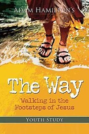 Book-The Way-Youth Bible Study-Adam Hamilton