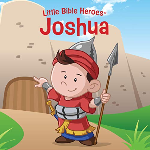 Book/Little Bible Heroes/Joshusa