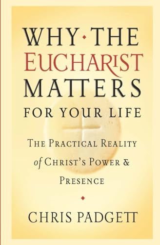 Book/Why The Eucharist Matters