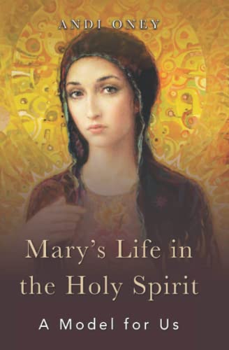 Book/Mary's Life In The Holy Spirit