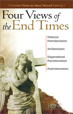 Pamphlet-Four Views of the End Times