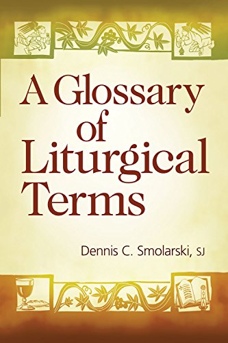 Book/A Glossary of Liturgical Terms