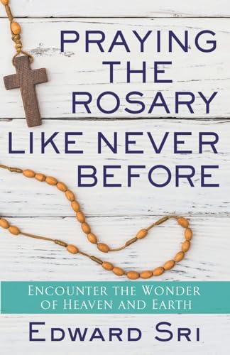 Book/Praying The Rosary Like Never Before