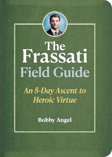 Book-Frassati Field Guide-Bobby A
