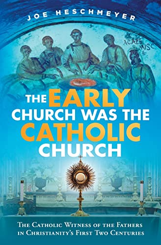 Book/TheEarlyChurchWasCatholic