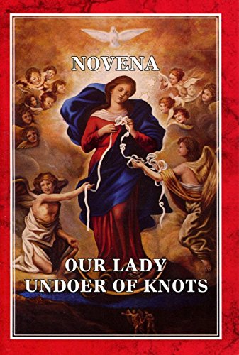 Booklet/Novena/Mary Undoer Knot