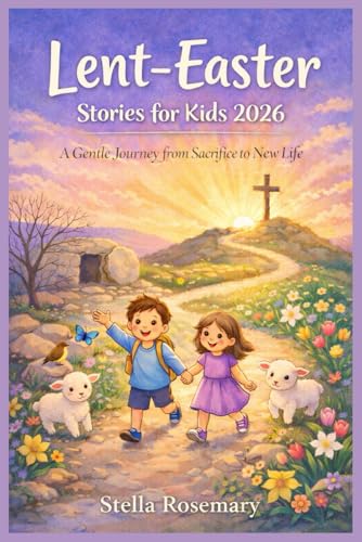 Books-2026-Lent-Easter-Stories for Kids