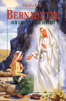Book-Bernadette-Our Lady's Little Servant